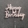 Cake Topper Happy Birthday - Acrylic - Image 5