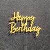 Cake Topper Happy Birthday - Acrylic - Image 2