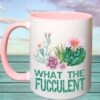 A What The Fucculent - Mug