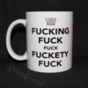 F'n F F'ety F Mug