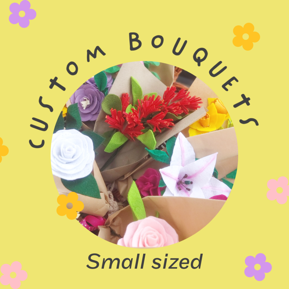 CUSTOM BOUQUET- Small size