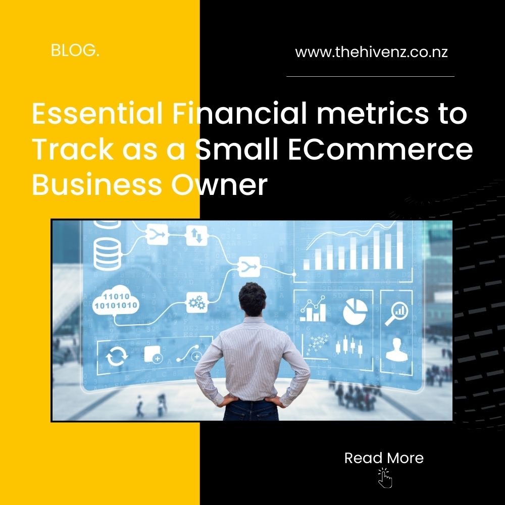 essential financial metrics to track as a small ecommerce business owner blog