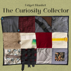 Fidget Blanket: The Curiosity Collector