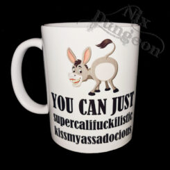 Kissmya**adocious Mug