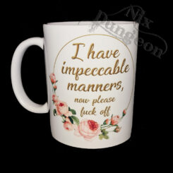 Impeccable Manners Mug