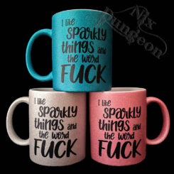 Sparkles and the word ... Mug