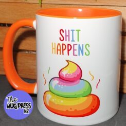 Shit Happens - Mug
