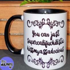 Supercalifuckilistic Mug