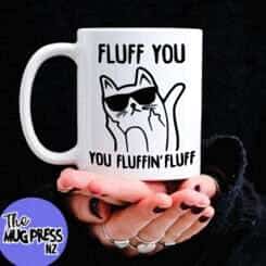 Fluff You - Mug