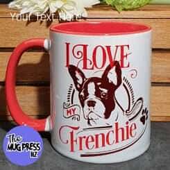 I Love my Frenchie - Mug