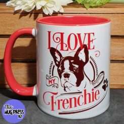I Love my Frenchie - Mug