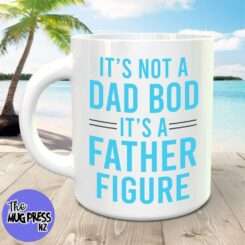 It's Not a Dad Bod - Mug