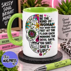 Oh Shit She's Up - Mug