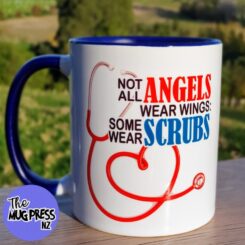 Not All Angels Wear Wings – Nurse Mug
